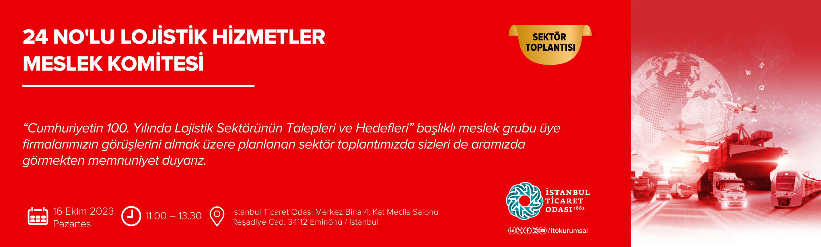 Cumhuriyetin 100. Yılında Lojistik Sektörünün Talepleri ve Hedefleri