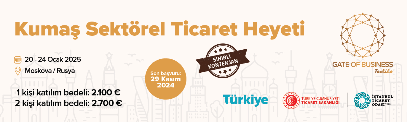 Rusya/Moskova Kumaş Sektörel Ticaret Heyeti