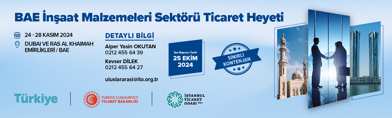 Birleşik Arap Emirlikleri İnşaat Malzemeleri Sektörü Ticaret Heyeti