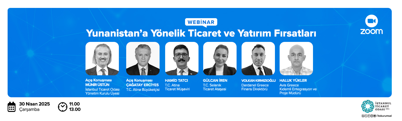 Yunanistan’a Yönelik Ticaret ve Yatırım Fırsatları