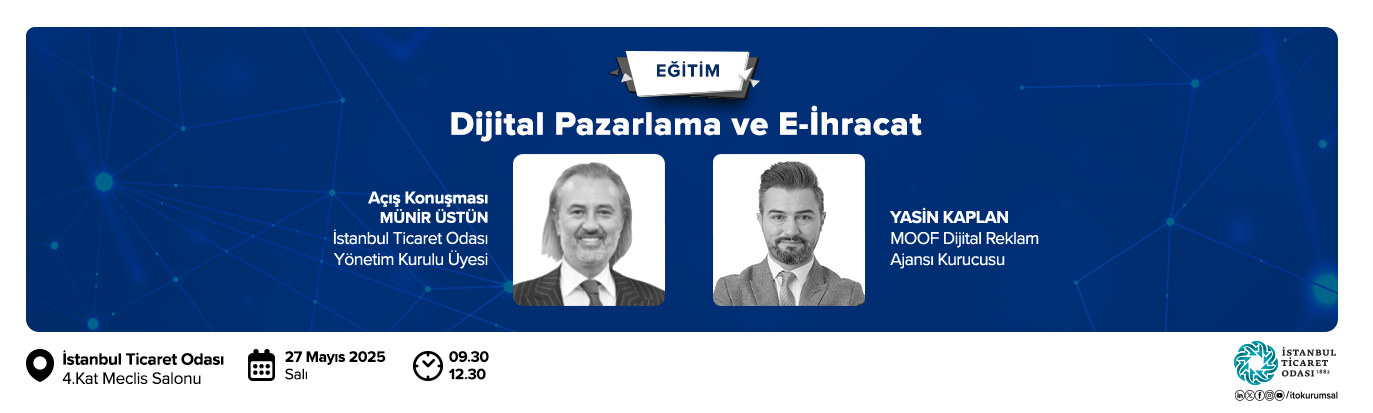 Dijital Pazarlama ve E-İhracat Eğitimi