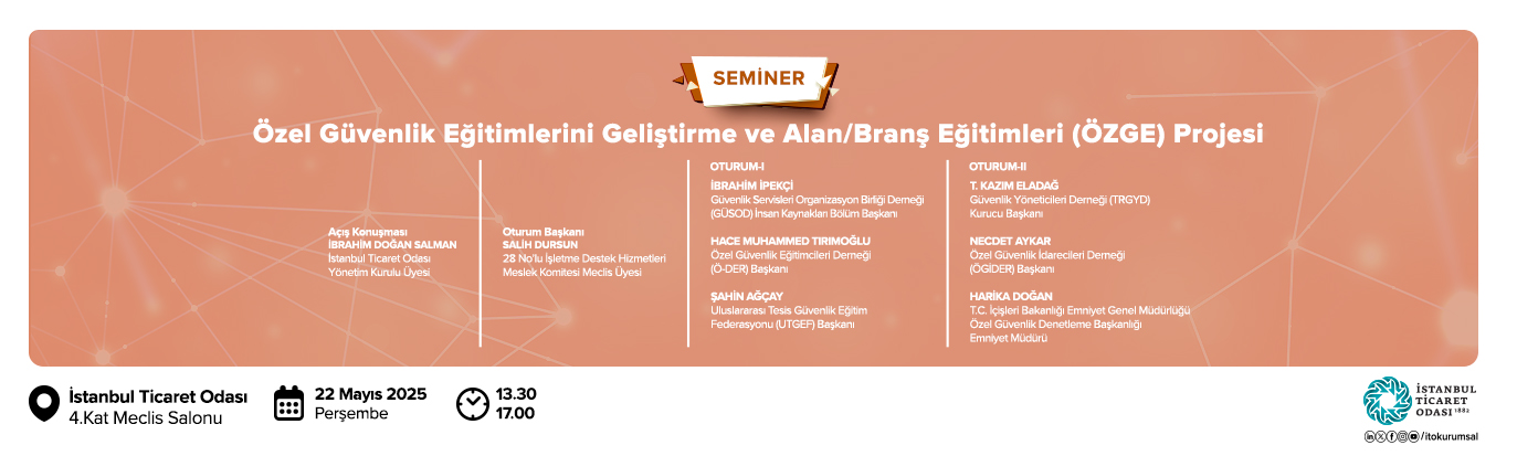 Özel Güvenlik Eğitimlerini Geliştirme ve Alan/Branş Eğitimleri (ÖZGE) Projesi