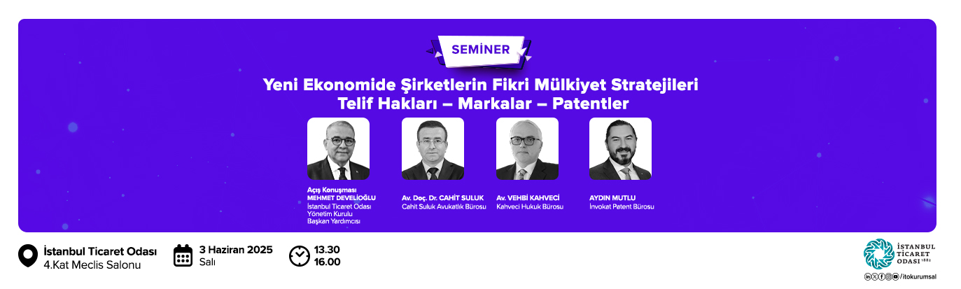 Yeni Ekonomide Şirketlerin Fikri Mülkiyet Stratejileri, Telif Hakları – Markalar – Patentler