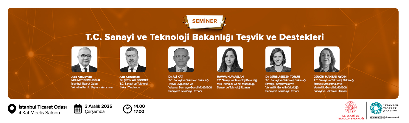 T.C. Sanayi ve Teknoloji Bakanlığı Teşvik ve Destekleri 