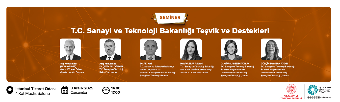 T.C. Sanayi ve Teknoloji Bakanlığı Teşvik ve Destekleri 