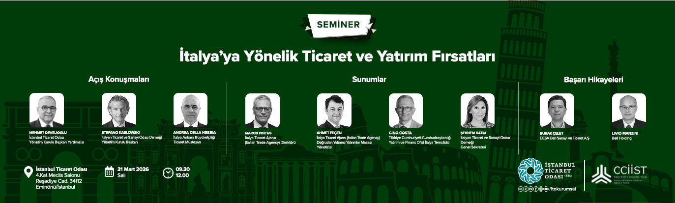 İtalya’ya Yönelik Ticaret ve Yatırım Fırsatları