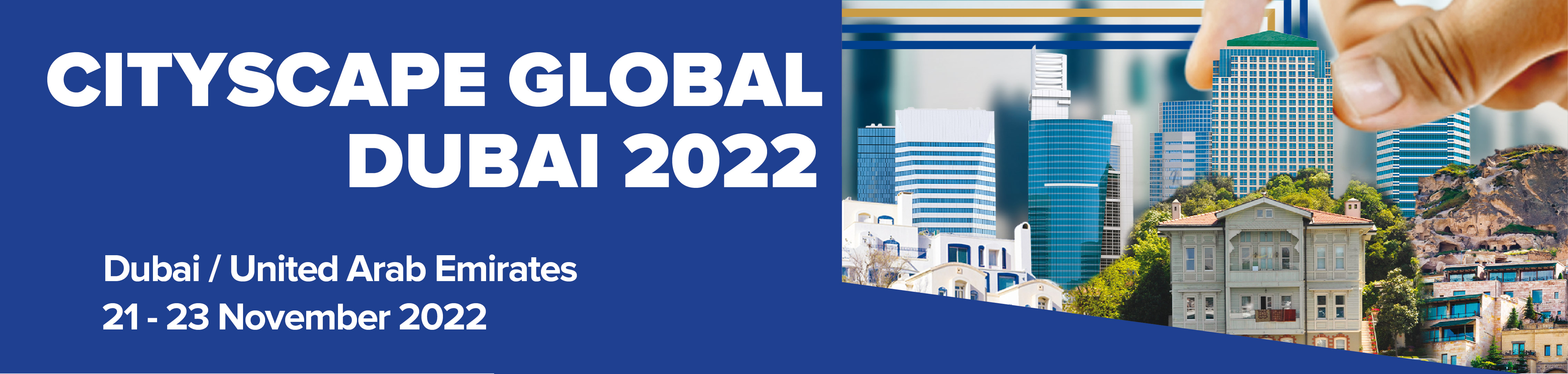 CITYSCAPE GLOBAL DUBAI  2022