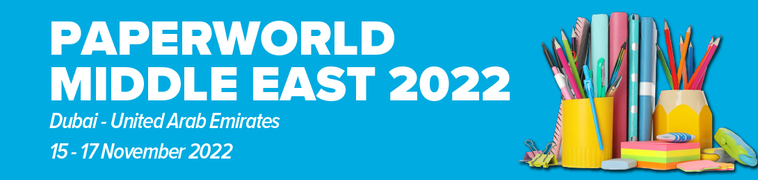 PAPERWORLD MIDDLE EAST 2022