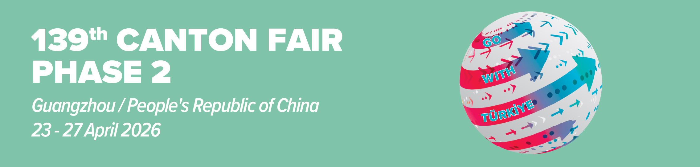 139th CANTON FAIR PHASE 3