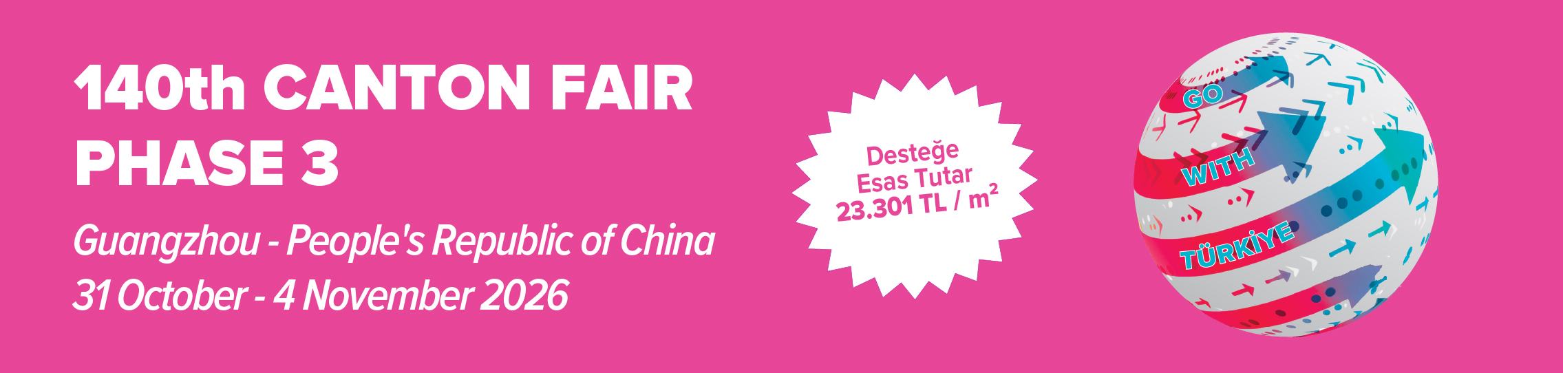 140th CANTON FAIR PHASE 3