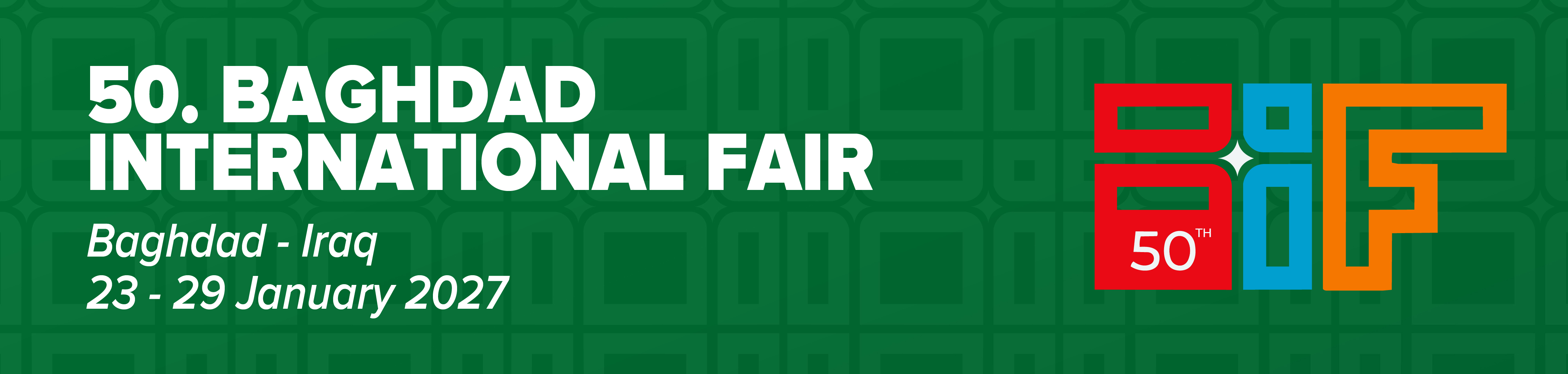 50nd BAGHDAD INTERNATIONAL FAIR 2027