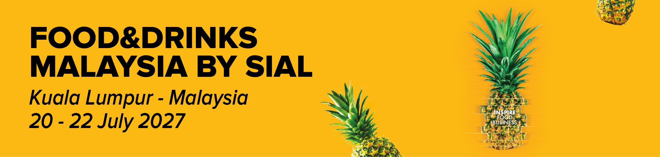FOOD & DRINKS MALAYSIA BY SIAL 2027